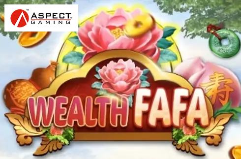 Wealth Fa Fa